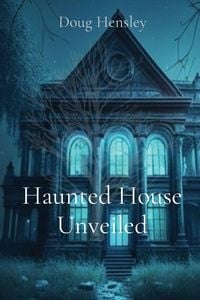 Produktbild: Haunted House Unveiled