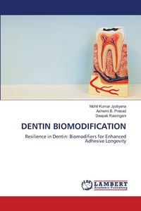 Produktbild: Dentin Biomodification