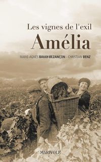 Produktbild: Les Vignes de l'Exil T.3 ; Amelia