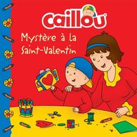 Produktbild: Caillou, Mystere a la Saint-Valentin