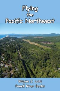 Produktbild: Flying the Pacific Northwest