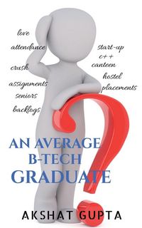 Produktbild: An Average B-Tech Graduate