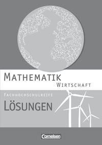 Bild vom Artikel Mathematik Fachhochschulreife Wirtschaft. Lösungen zum Schülerbuch vom Autor Susanne Viebrock