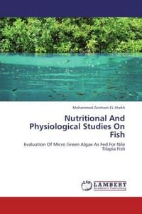 Produktbild: Zeinhom EL-Shekh, M: Nutritional And Physiological Studies O