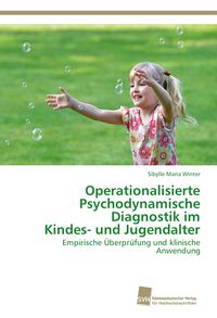 Produktbild: Operationalisierte Psychodynamische Diagnostik im Kindes- und Jugendalter