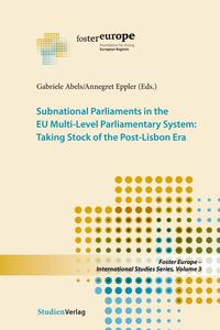 Bild vom Artikel Subnational Parliaments in the EU Multi-Level Parliamentary System vom Autor Gabriele Abels