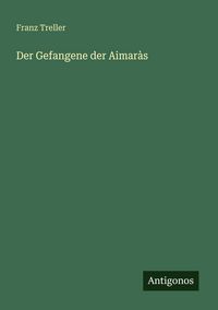 Produktbild: Der Gefangene der Aimar&agrave;s