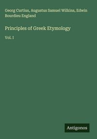 Produktbild: Principles of Greek Etymology