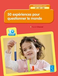 Produktbild: 50 exp&eacute;riences pour questionner le monde CP-CE1-CE2 : programmes 2016