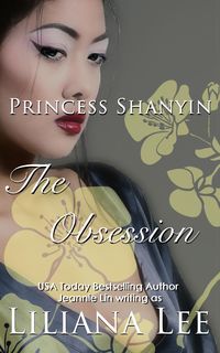 Produktbild: The Obsession: An Erotic Tale of Princess Shanyin