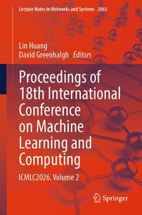 Produktbild: Proceedings of 18th International Conference on Machine Learning and Computing
