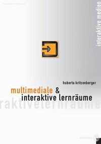 Produktbild: Multimediale und interaktive Lernr&auml;ume