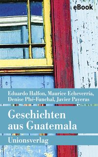 Produktbild: Geschichten aus Guatemala