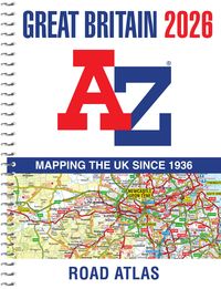 Produktbild: Great Britain A-Z Road Atlas 2026 (A4 Spiral)