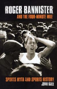 Produktbild: Bale, J: Roger Bannister and the Four-Minute Mile