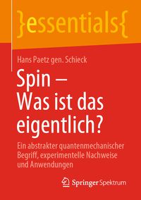 Produktbild: Spin &ndash; Was ist das eigentlich?