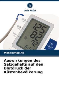 Produktbild: Auswirkungen des Salzgehalts auf den Blutdruck der K&uuml;stenbev&ouml;lkerung