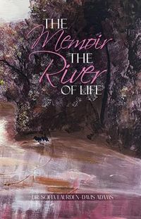 Produktbild: The Memoir The River Of Life