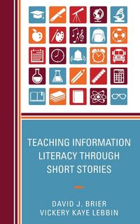 Produktbild: Teaching Information Literacy through Short Stories