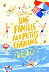 Produktbild: Une famille aux petites oignons int&eacute;grale. Tome 1