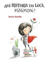 Produktbild: &iexcl;Qu&eacute; Historia Tan Loca, Minimoni!