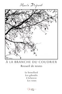 Produktbild: &Agrave; la branche du coudrier