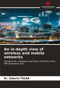 Produktbild: An in-depth view of wireless and mobile networks