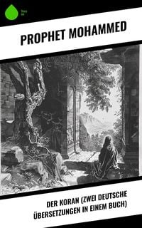 Produktbild: Der Koran (Zwei deutsche &Uuml;bersetzungen in einem Buch)