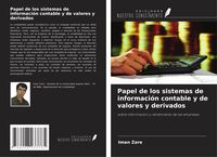 Produktbild: Papel de los sistemas de informaci&oacute;n contable y de valores y derivados
