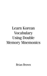 Produktbild: Learn Korean Vocabulary Using Double Memory Mnemonics