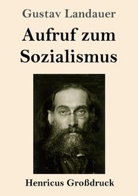 Produktbild: Aufruf zum Sozialismus (Gro&szlig;druck)