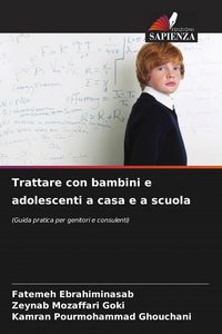 Produktbild: Trattare con bambini e adolescenti a casa e a scuola