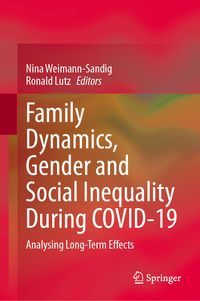 Produktbild: Family Dynamics, Gender and Social Inequality During COVID-19