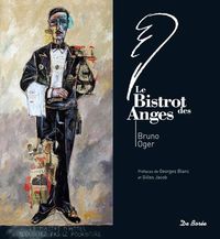 Produktbild: Bruno Oger ; Le Bistrot des Anges