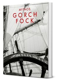 Produktbild: Mythos Gorch Fock