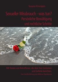 Produktbild: Sexueller Missbrauch - was tun? Pers&ouml;nliche Bew&auml;ltigung und rechtliche Schritte