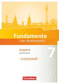 Bild vom Artikel Fundamente der Mathematik 7. Schuljahr.  Arbeitsheft mit Lösungen. Gymnasium Brandenburg vom Autor 