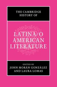 Produktbild: Cambridge History of Latina/o American Literature