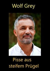Produktbild: Pisse aus steifem Pr&uuml;gel