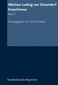 Produktbild: Nikolaus Ludwig von Zinzendorf: Katechismen