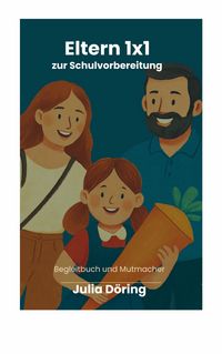 Produktbild: Eltern 1x1 zur Schulvorbereitung