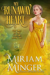 Produktbild: My Runaway Heart (The Man of My Dreams, #2)