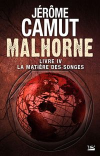 Produktbild: Malhorne, T4 : La Mati&egrave;re des songes