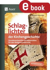 Produktbild: Schlaglichter der Kirchengeschichte
