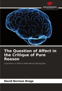 Produktbild: The Question of Affect in the Critique of Pure Reason
