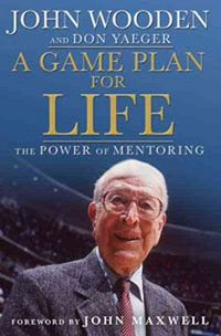 Produktbild: A Game Plan for Life: The Power of Mentoring