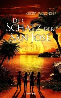 Produktbild: Der Schatz der San Jos&eacute;