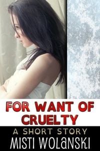 Produktbild: For Want of Cruelty (Overhill)