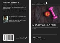 Produktbild: La Salud Y La Forma F&iacute;sica