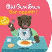 Produktbild: Petit Ours Brun : bon app&eacute;tit !
